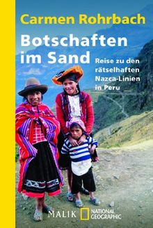 Botschaften im Sand: Reise zu den rätselhaften Nazca-Linien in Peru