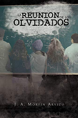 La reunion de los olvidados