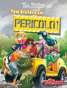 Tea Sisters in pericolo! von Stilton, Tea | Buch | Zustand sehr gut