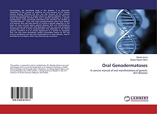 Oral Genodermatoses: A concise manual of oral manifestations of genetic skin diseases