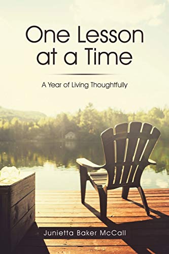 One Lesson at a Time: A Year of Living Thoughtfully