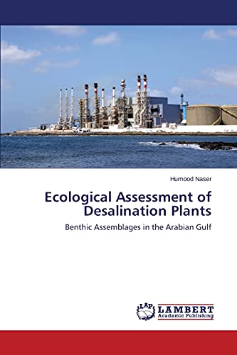 Ecological Assessment of Desalination Plants: Benthic Assemblages in the Arabian Gulf