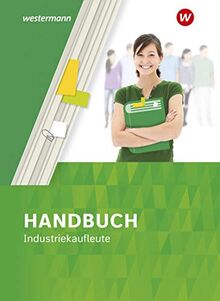 Handbuch für Industriekaufleute: Handbuch Industriekaufleute: Schülerband