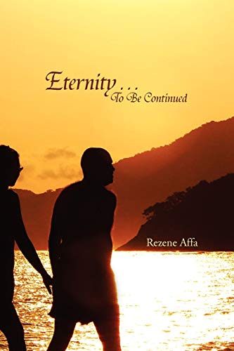 Eternity . . . to Be Continued
