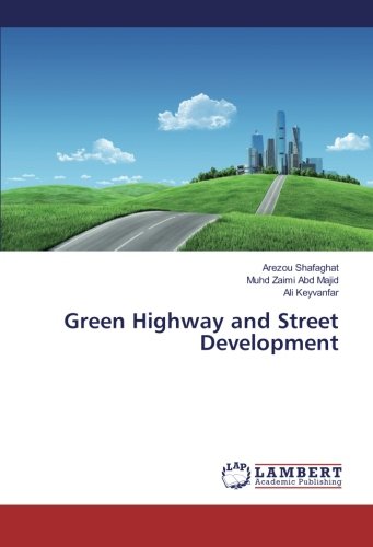Green Highway and Street Development