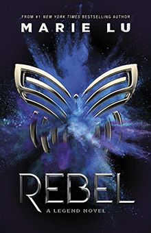 Rebel (Legend, Band 4)