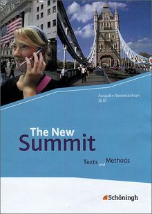 The New Summit - Ausgabe Niedersachsen (G8): The New Summit - Ausgabe Niedersachsen: Schülerbuch