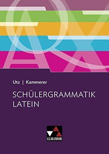 Grammatiken I / Schülergrammatik Latein