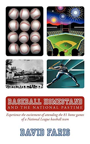 Baseball Homestand: The National Pastime: Experience the excitement of attending the 81 home games of a National League baseball team.