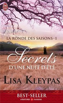 La ronde des saisons. Vol. 1. Secrets d'une nuit d'été