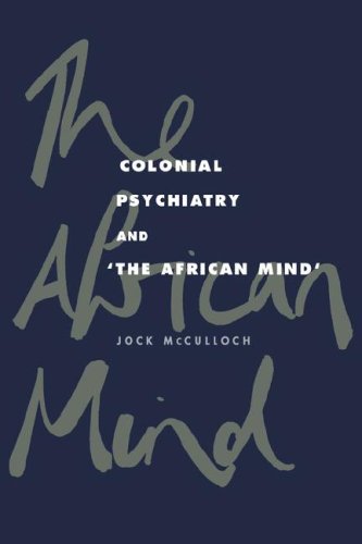 Colonial Psychiatry & African Mind