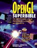 Open GL Super Bible: The Complete Guide to OpenGL Programming for Windows NT and Windows 95 (MCP-Imprint Waite Group Press)
