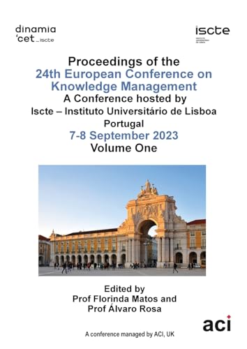 ECKM vol 1-Proceedings of the 24th European Conference on Knowledge Management-VOL 1