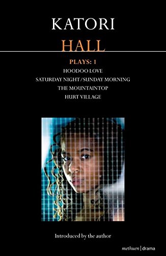 Katori Hall Plays One (Contemporary Dramatists)