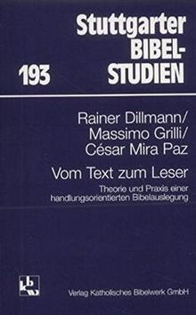 Vom Text zum Leser: Theorie und Praxis einer pragmalinguistischen Lektüre der Bibel (Stuttgarter Bibelstudien (SBS))