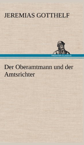 Der Oberamtmann und der Amtsrichter