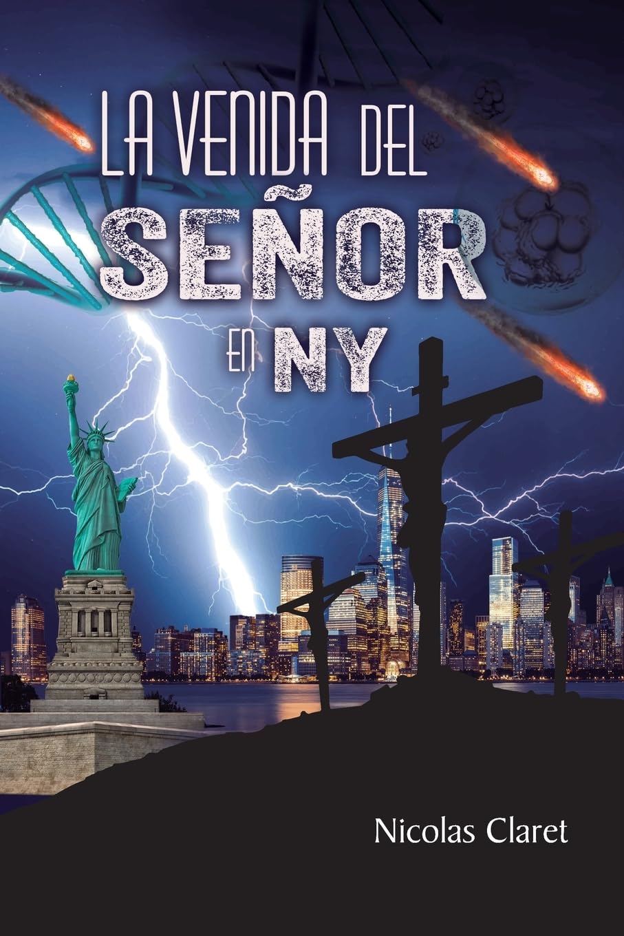 LA VENIDA DEL SEÑOR EN NY