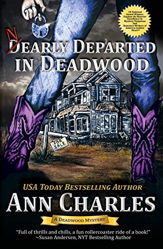Nearly Departed in Deadwood (Deadwood Humorous Mystery, Band 1)