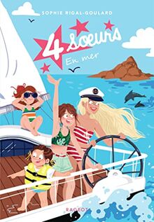 4 soeurs. Vol. 7. En mer