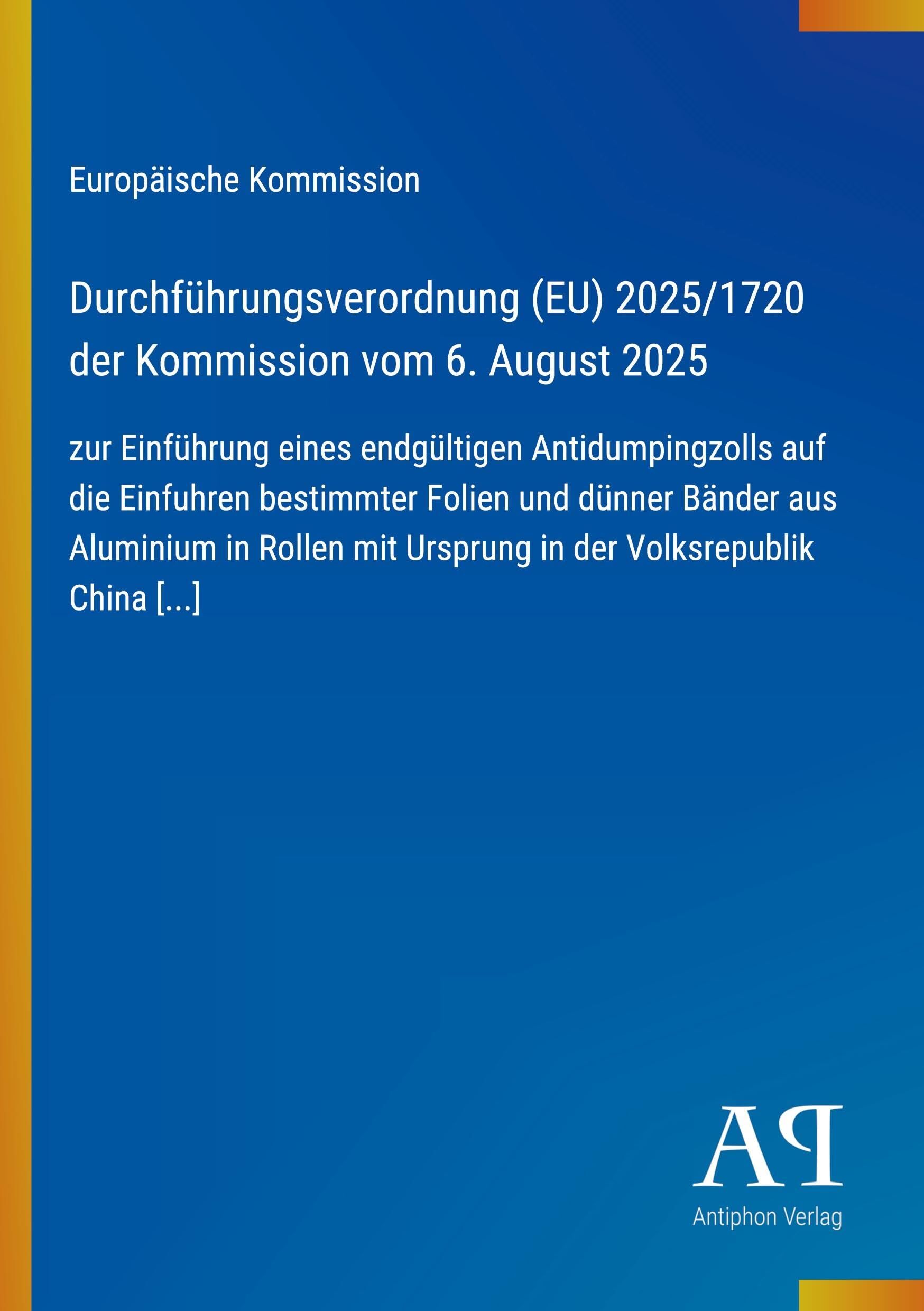 Durchführungsverordnung (EU) 2025/1720 der Kommission vom 6. August 2025