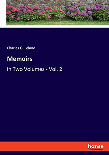 Memoirs: in Two Volumes - Vol. 2