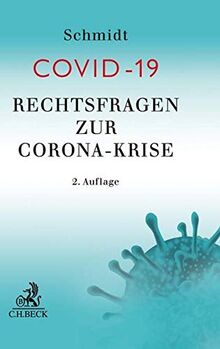 COVID-19: Rechtsfragen zur Corona-Krise