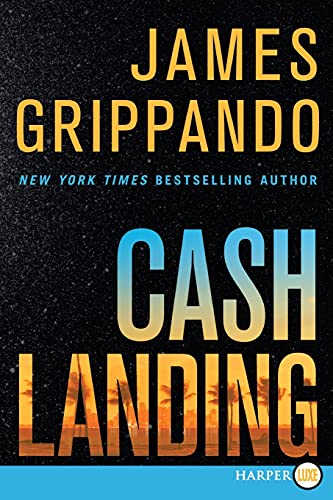 Cash Landing: A Novel (Jack Swyteck Novel)
