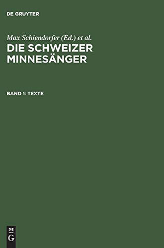 Texte (Die Schweizer Minnesänger)