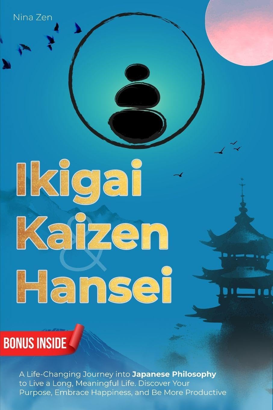 Nina Zen Ikigai, Kaizen & Hansei