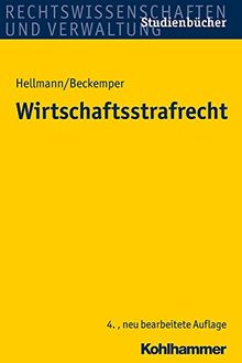 Wirtschaftsstrafrecht. Studienbücher Rechtswissenschaft