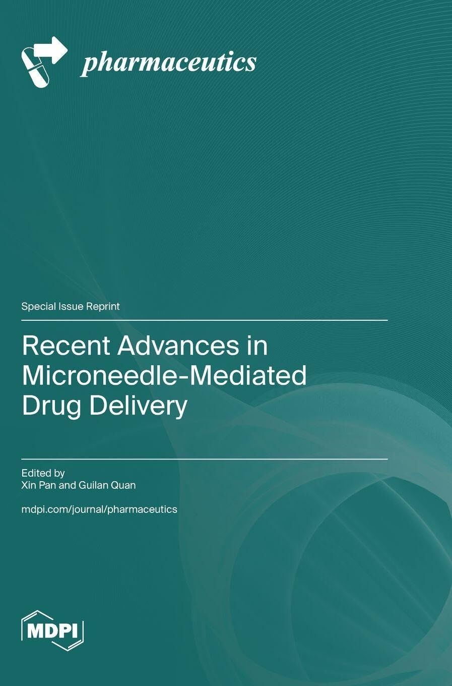 Recent Advances in Microneedle-Mediated Drug Delivery
