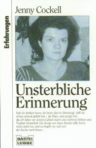 Unsterbliche Erinnerung.