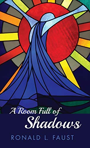 A Room Full of Shadows