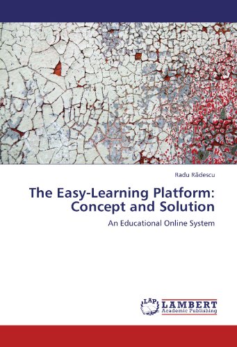 The Easy-Learning Platform: Concept and Solution: An Educational Online System