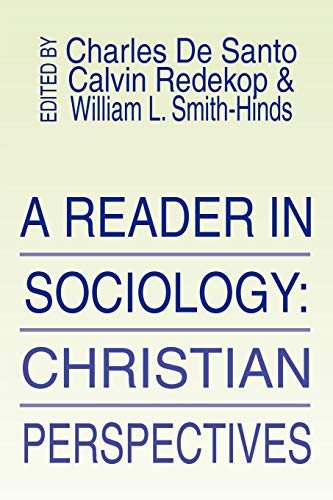 Reader in Sociology: Christian Perspectives