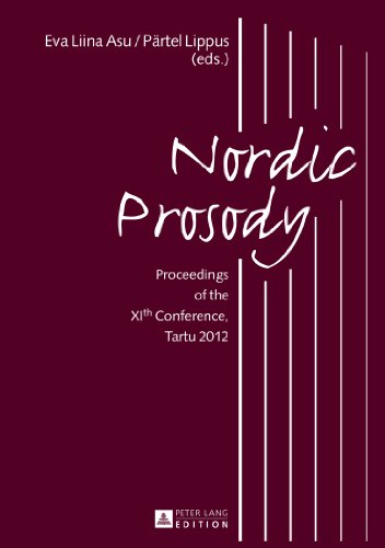 Nordic Prosody: Proceedings of the XI th Conference, Tartu 2012