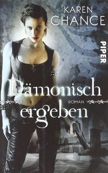 Dämonisch ergeben: Roman (Dorina Basarab 2)