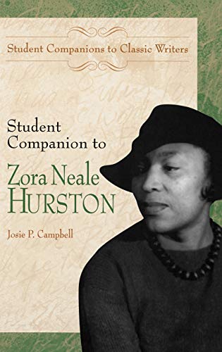 Student Companion to Zora Neale Hurston (Student Companions to Classic Writers)
