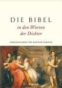 Die Bibel in den Worten der Dichter