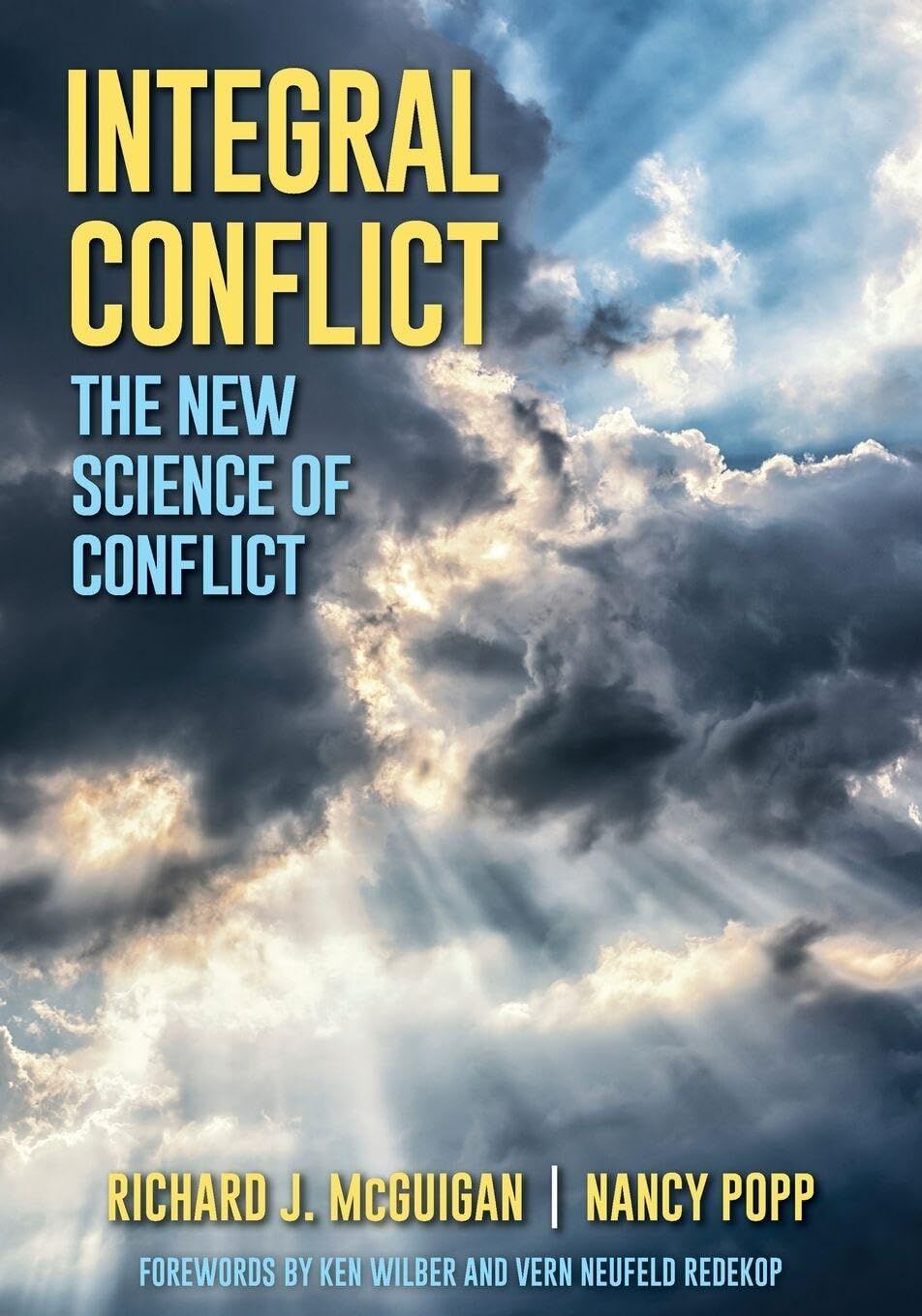 McGuigan, Richard J. Integral Conflict