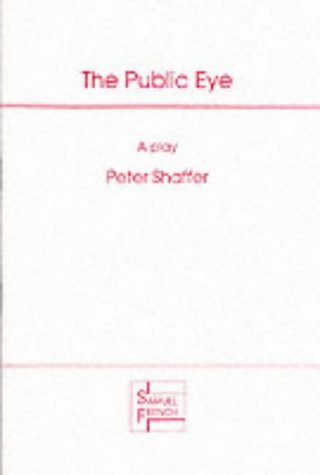 The Public Eye: Play (Acting Edition S.)