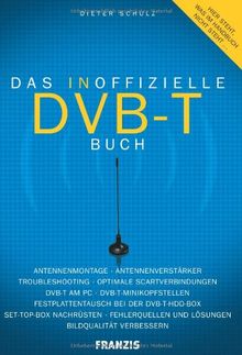 Das inoffizielle DVB-T-Buch von Dieter Schulz | Buch | Zustand sehr gut