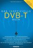 Das inoffizielle DVB-T-Buch