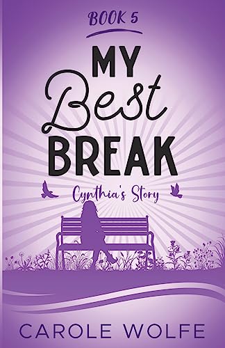 My Best Break: Cynthia's Story