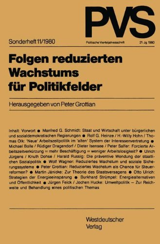 Folgen reduzierten Wachstums für Politikfelder (Politische Vierteljahresschrift Sonderhefte) (German Edition)