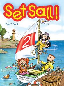 Pupil's Book (Level 2) (Set Sail!)