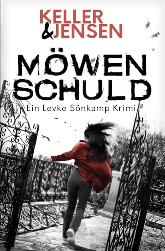 Möwenschuld: Küstenkrimi (Levke Sönkamp)