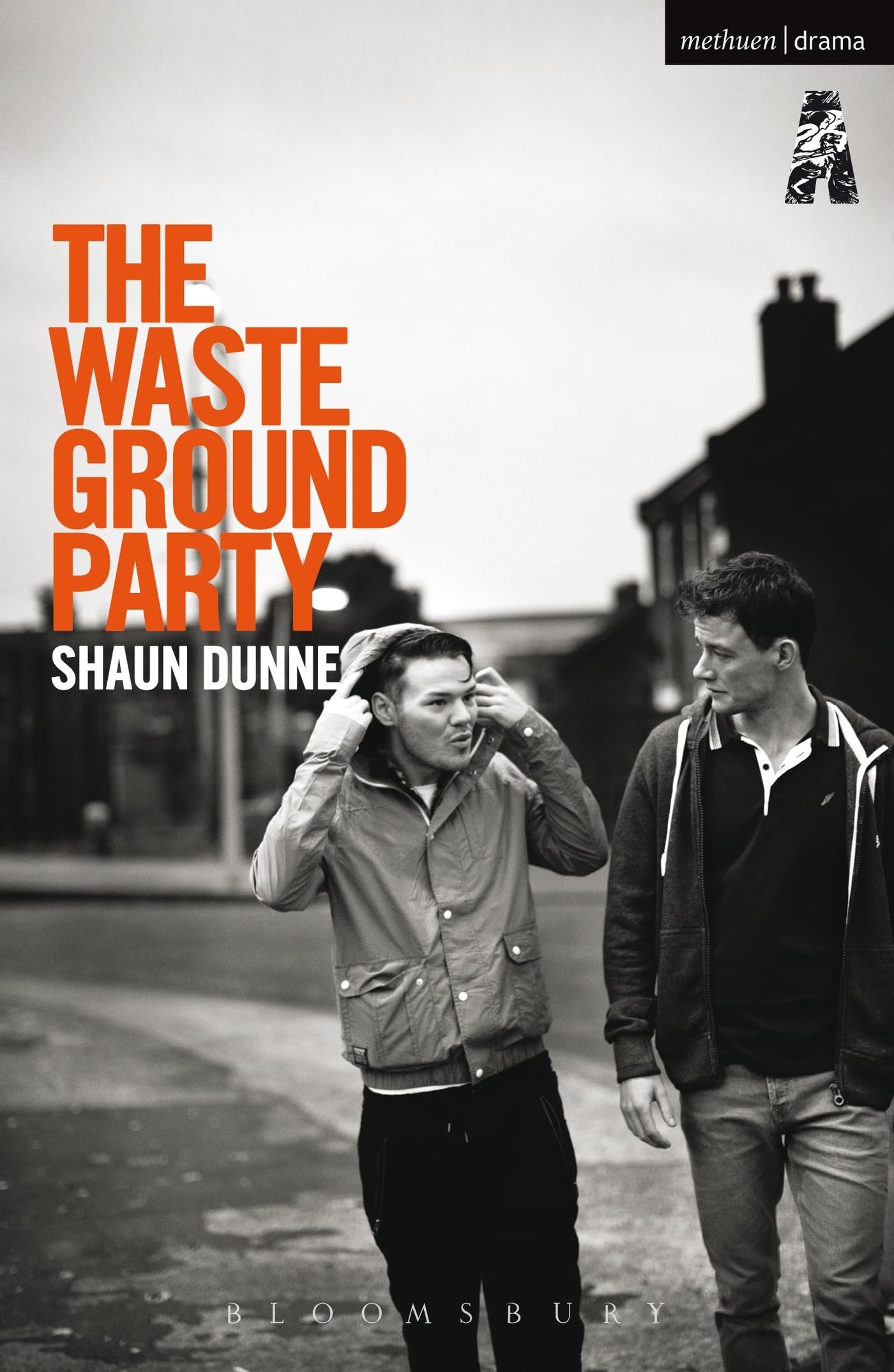 The Waste Ground Party (Modern Plays)