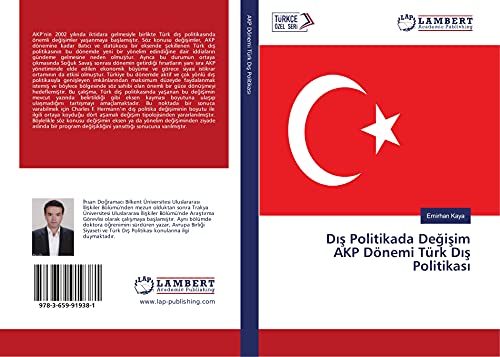 Dis Politikada Degisim AKP Dönemi Türk Dis Politikasi