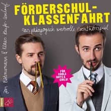 Förderschulklassenfahrt: Eventhörspiel